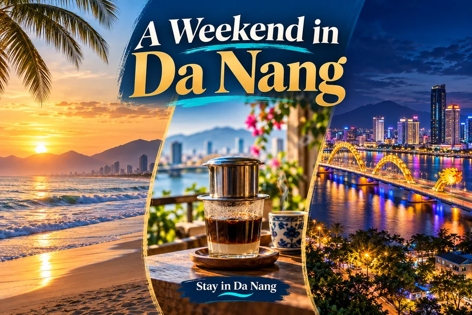 A Weekend in Da Nang