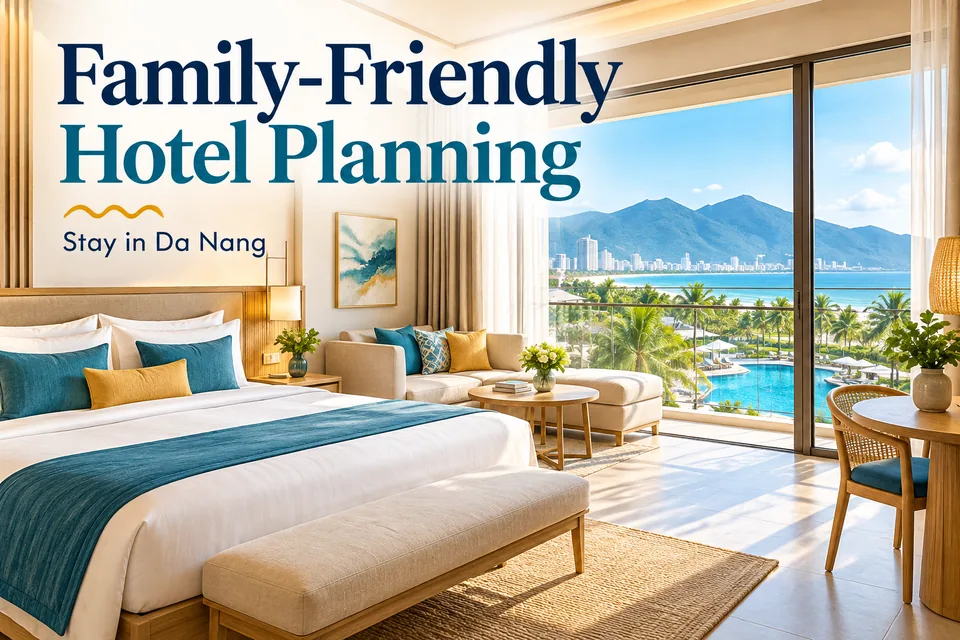 Family-Friendly Hotel Planning